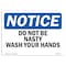 Signmission OSHA Sign, Do Not Be Nasty Wash Your Hands, 14in X 10in Rigid Plastic, 10" W, 14" L, Landscape OS-NS-P-1014-L-11074 - alternate 1